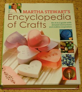 Martha Stewart's Encyclopedia of Crafts